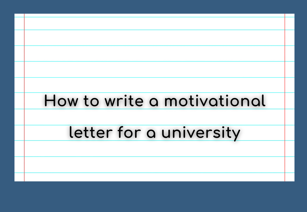 how to write a motivational essay for university