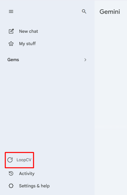 Google Gemini sidebar showing the LoopCV extension pinned below Activity and Settings