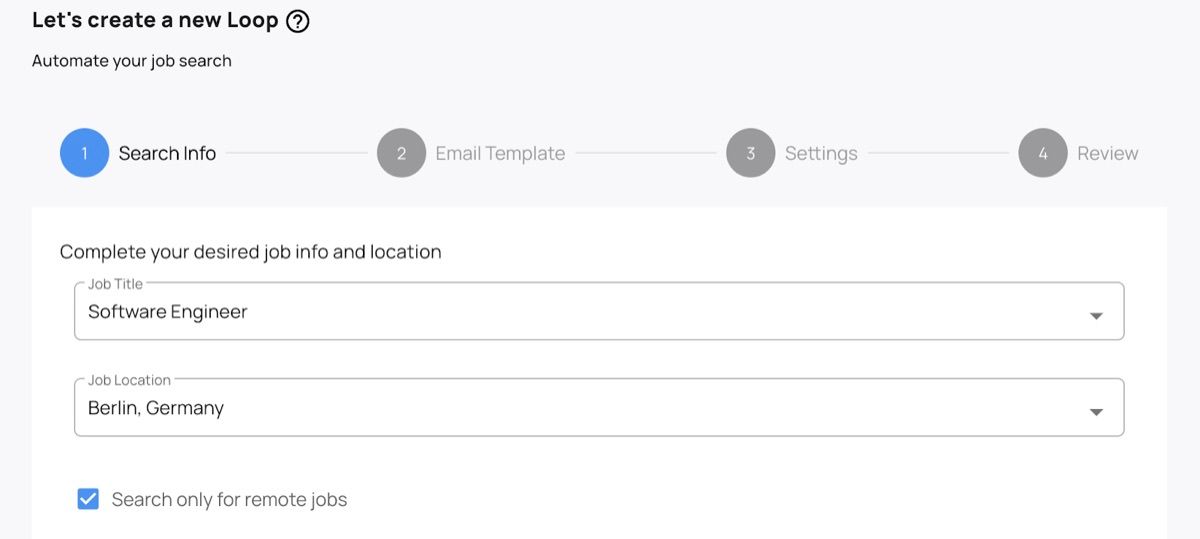 LoopCV loop creation wizard step 1: Search Info, showing job title Software Engineer and location Berlin Germany with remote-only checkbox